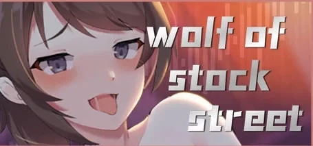 【互动SLG/中文/全动态】华尔街之狼/Stock Wolf 官中完结版 PC+安卓直装/1G-橘子游戏